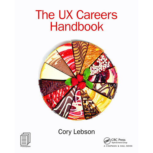 Focal Press The UX Careers Handbook