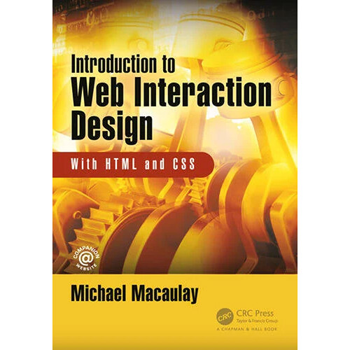 Focal Press Introduction to Web Interaction Design: With HTML and CSS