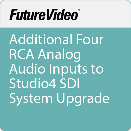FutureVideo Additional Four RCA Analog Audio Inputs to Studio4 SDI System Upgrade