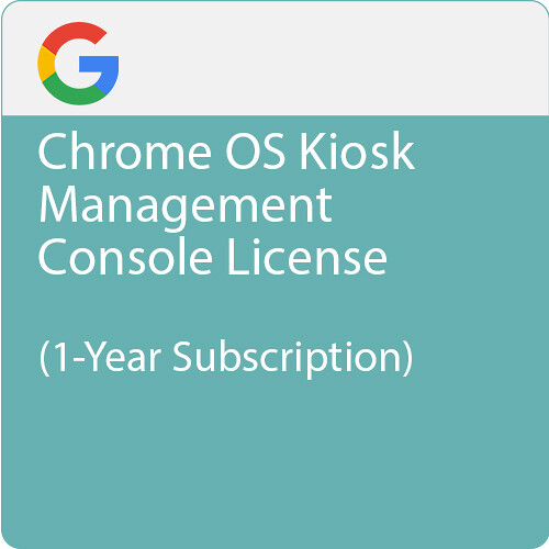Google Chrome OS Kiosk Management Console License (1-Year Subscription)