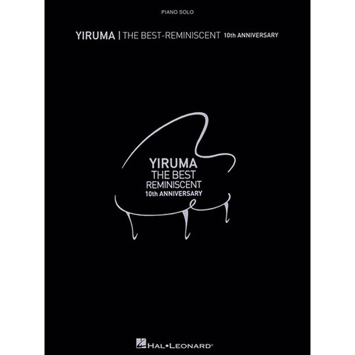 Hal Leonard Songbook: Yiruma The Best: Reminiscent 10th Anniversary - Piano Solo Arrangements (Paperback, Personality Series)