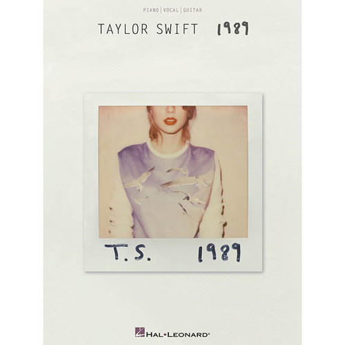 Hal Leonard Songbook: Taylor Swift 1989 - Piano/Vocal/Guitar Arrangements (Paperback)