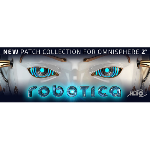 ILIO Robotica - Patch Library For Omnisphere 2 (Download)