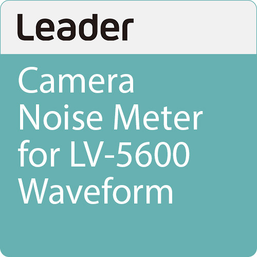 Leader Camera Noise Meter for LV-5600 Waveform Monitor