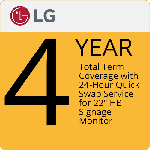 LG 4-Year Total Term Coverage with 24-Hour Quick Swap Service for 22" HB Signage Monitor