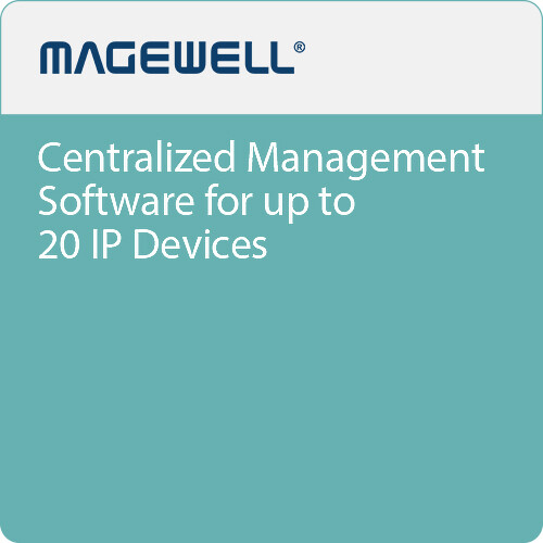 Magewell Control Hub Centralized Management Software for Devices (Lite)