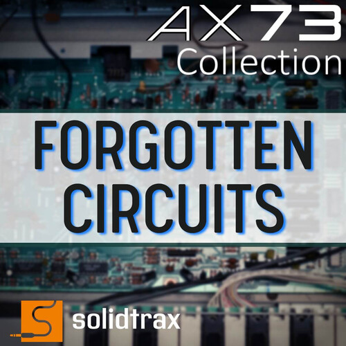 MARTINIC Solidtrax Forgotten Circuits Collection for AX73 Virtual Synthesizer (Download)
