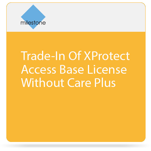 Milestone Trade-In of XProtect Access Door License without Care Plus
