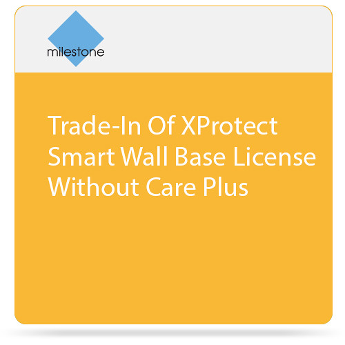 Milestone Trade-In of XProtect Smart Wall Base License without Care Plus
