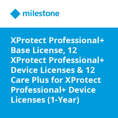 Milestone XProtect Professional+ Base License, 12 XProtect Professional+ Device Licenses & 12 Care Plus for XProtect Professional+ Device Licenses (1-Year)