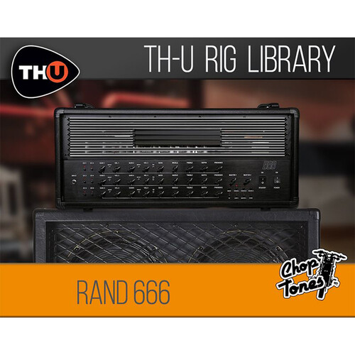Overloud Choptones Rand 666 Rig Library for TH-U