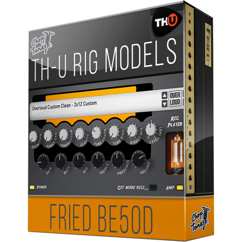 Overloud Choptones Fried BE50D Expansion Library for TH-U (Download)