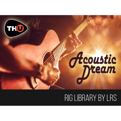 Overloud LRS Acoustic Dream Rig Library for TH-U