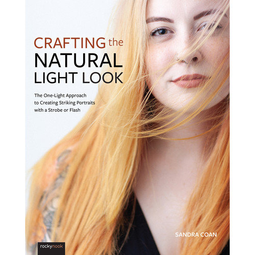 Rocky Nook Crafting the Natural Light Look