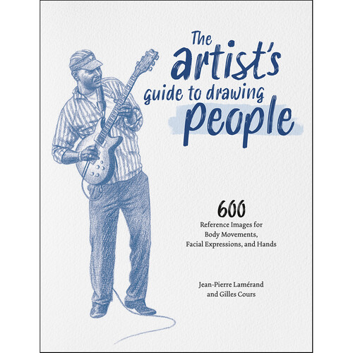 Rocky Nook The Artist's Guide to Drawing People: 600 Reference Images for Body Movements, Facial Expressions, and Hands