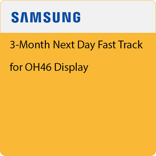 Samsung 3-Month Fast Track Next Business Day Exchange Service for OH Series 46" Displays