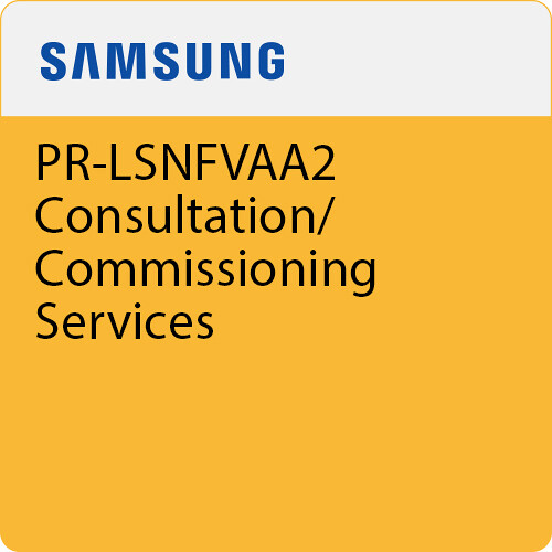 Samsung PR-LSNFVAA2 Consultation/Commissioning Services