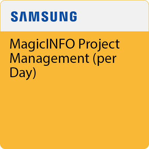Samsung MagicINFO Project Management (per Day)