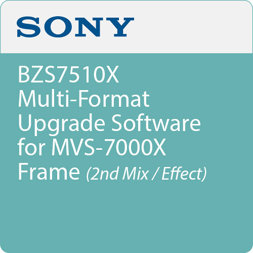 Sony BZS7520X Multi-Format Upgrade Software for MVS-7000X Frame (2nd M/E)