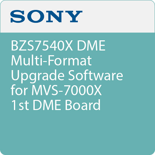 Sony BZS7540X DME Multi-Format Upgrade Software for MVS-7000X 1st DME Board