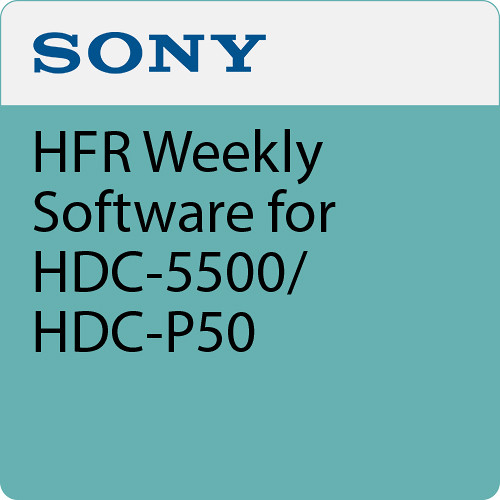 Sony HFR Weekly Software for HDC-5500/HDC-P50
