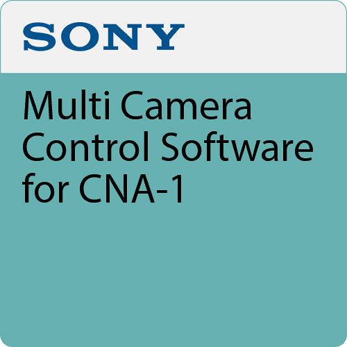 Sony Multi Camera Control Software for CNA-1