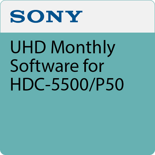 Sony UHD Monthly Software for HDC-5500/P50