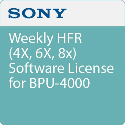 Sony Weekly HFR (4X, 6X, 8x) Software License for BPU-4000