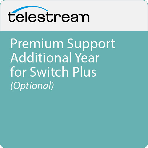 Telestream Premium Support Additional Year for Switch Plus (Optional)