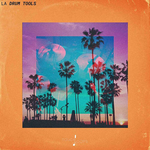 Touch Loops LA Drum Tools Sample Pack (Download)