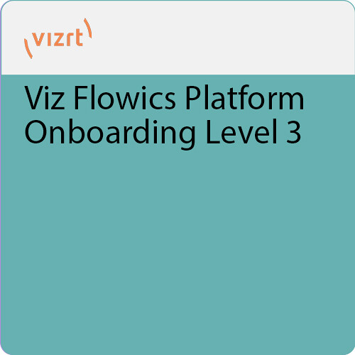Vizrt Viz Flowics Platform Onboarding Level 3