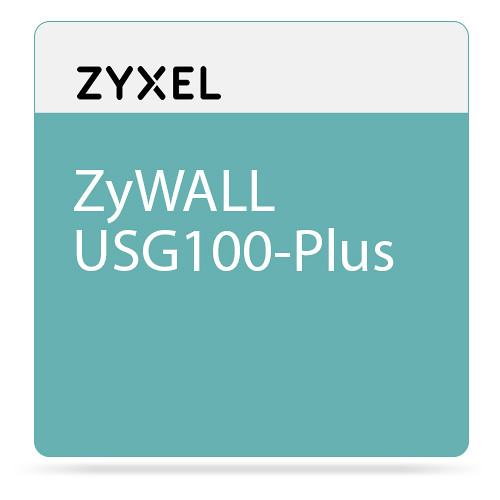ZyXEL ZyWALL USG100-Plus 600 Mb/s Unified Security Gateway with 50 VPN Tunnels & 6Gb Ports