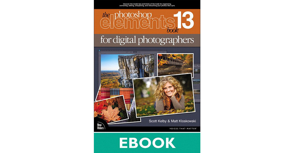 New Riders The Photoshop Elements 13 Book 9780133990218 B&H