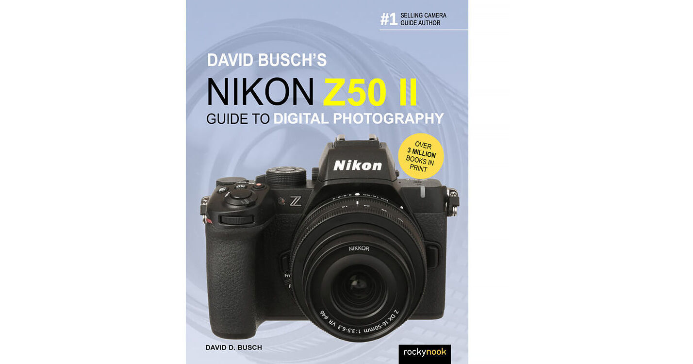 Rocky Nook David Busch's Nikon Z50 II Guide to 9798888144039 B&H